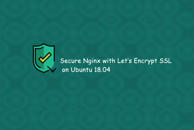 Secure Nginx with Lets Encrypt on Ubuntu