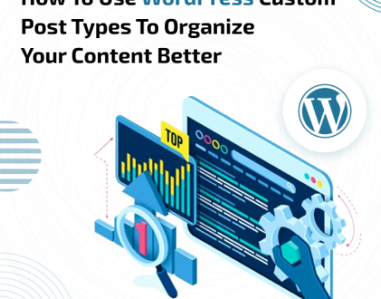 Diagram showing how to utilize WordPress custom post types to enhance content organization and streamline your website.